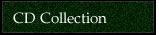 CD Collection
